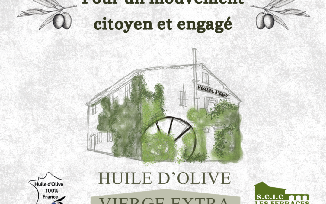 L’huile d’olive « Moulin d’Opio » est arrivée ! 