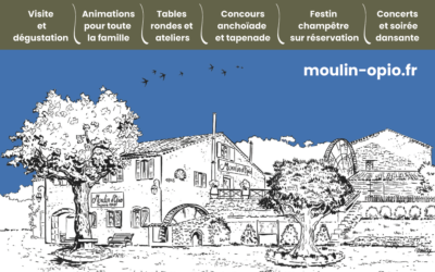 Le Moulin d’Opio fête ses 600 ans avec vous ! Le 26 septembre